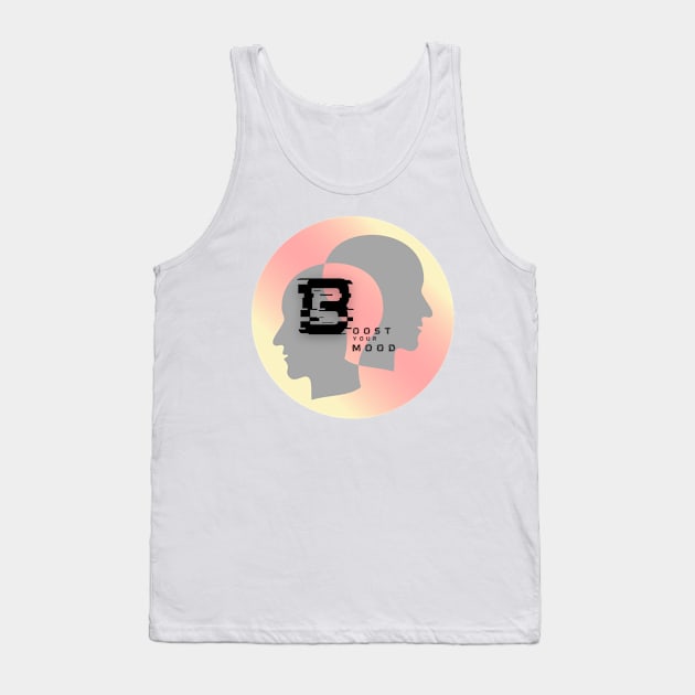 Boost your Mood t shirt Tank Top by stylishkhan